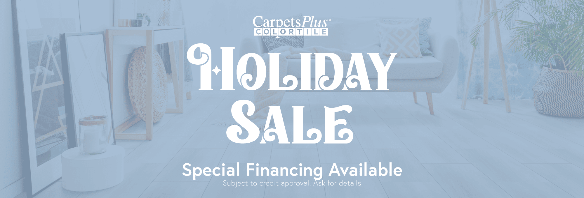 Holiday sale on now from November 18th to January 2nd